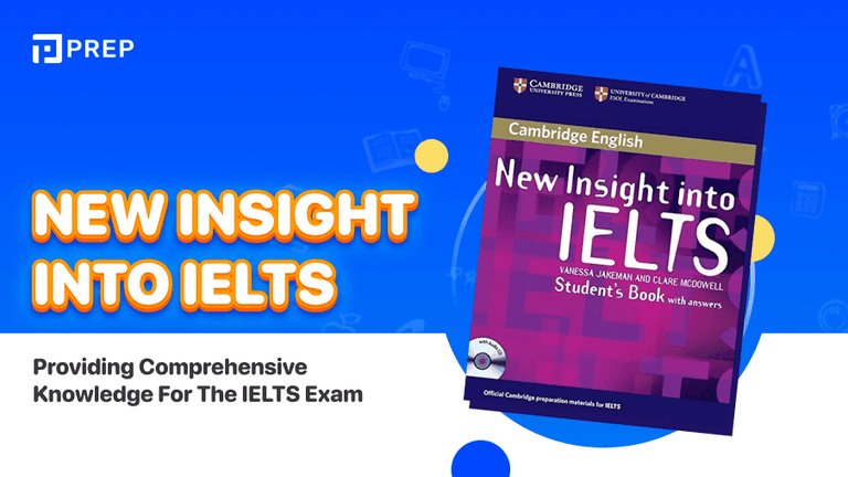 New Insight into IELTS - Providing Comprehensive Knowledge for the IELTS Exam